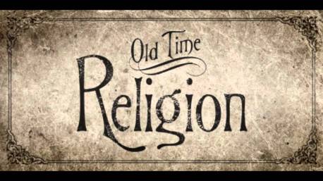 old time religion.jpg